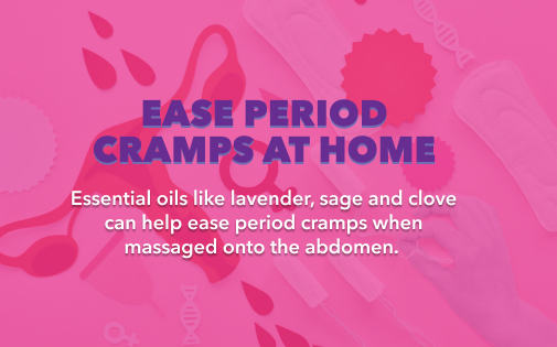 EASE PERIOD CRAMPS AT HOME