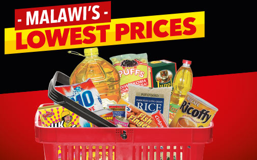 MALAWI'S LOWEST PRICES MALAWI'S LOWEST PRICES