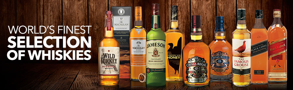 WORLD'S FINEST SELECTION OF WHISKIES